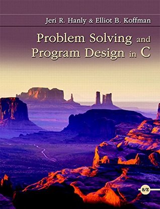 Problem Solving and Program Design in C [with MyProgrammingLab &amp; eText Access Code]
